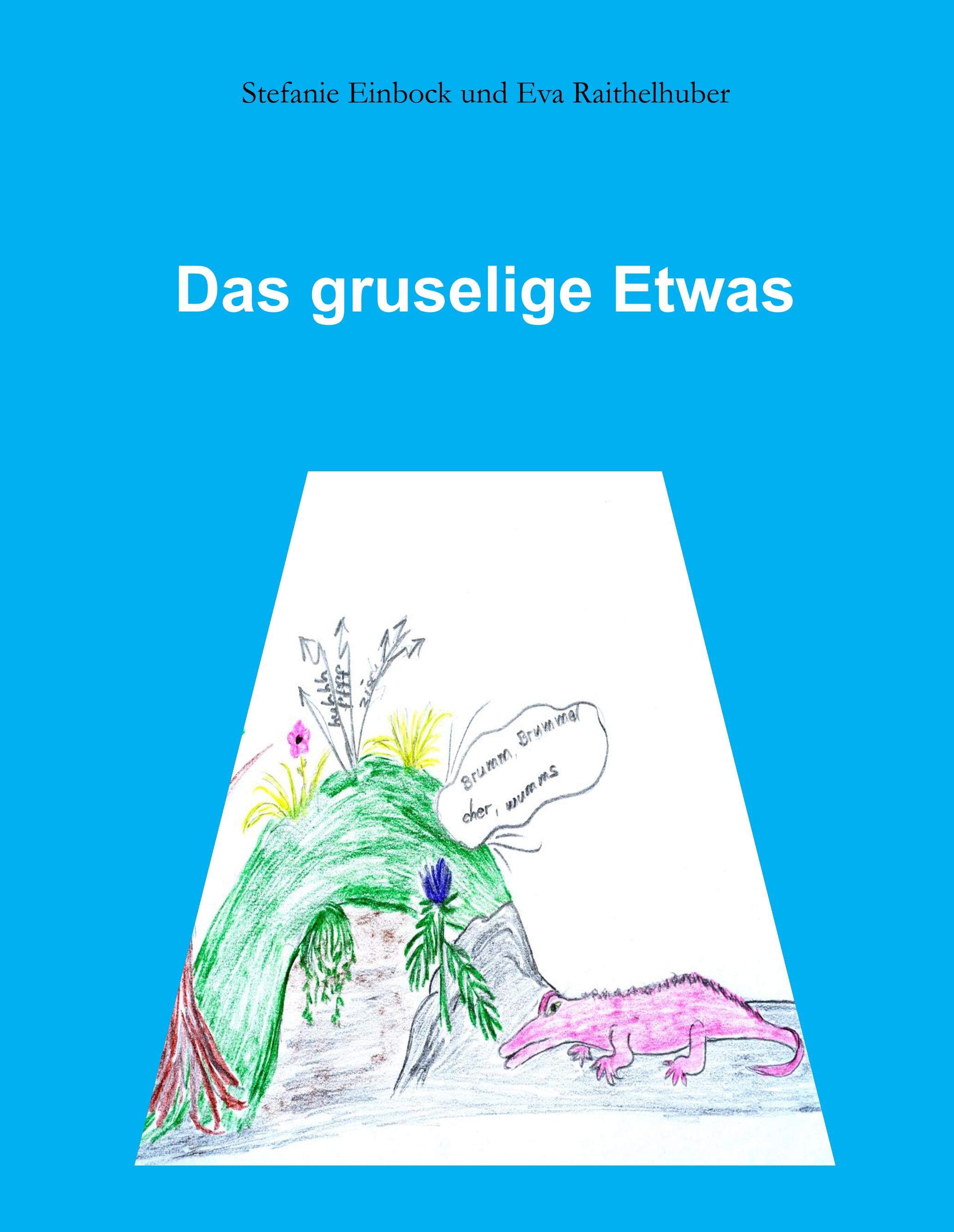 Das gruselige Etwas