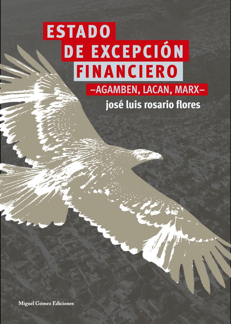 Estado de excepción financiero : Agamben, Lacan, Marx