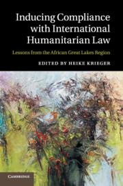 Inducing Compliance with International Humanitarian Law