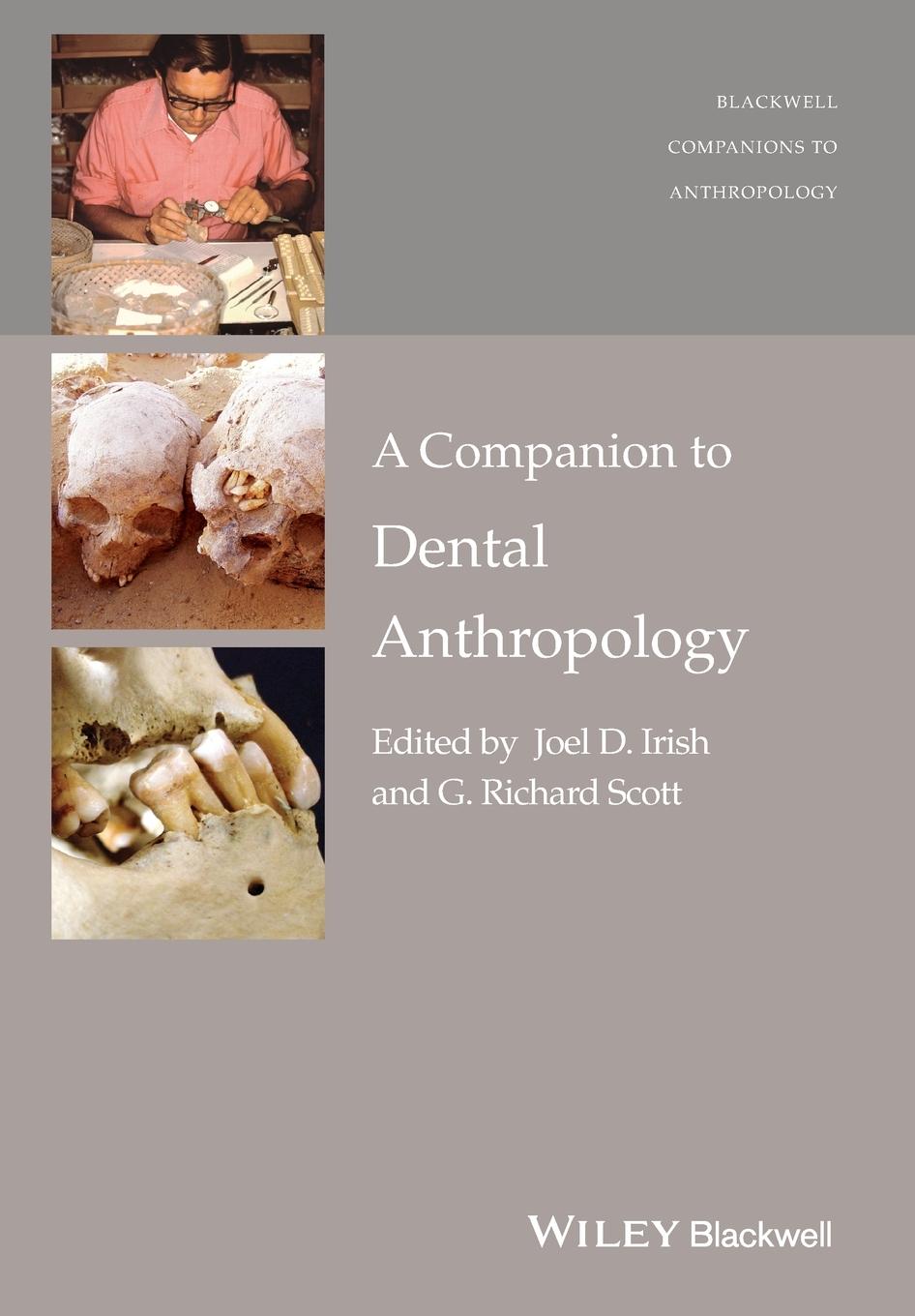 A Companion to Dental Anthropology