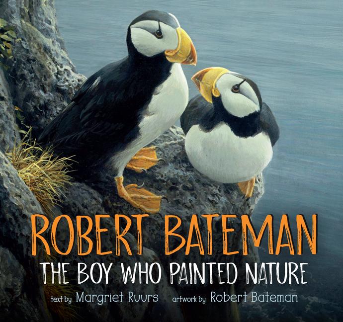 Robert Bateman: The Boy Who Painted Nature