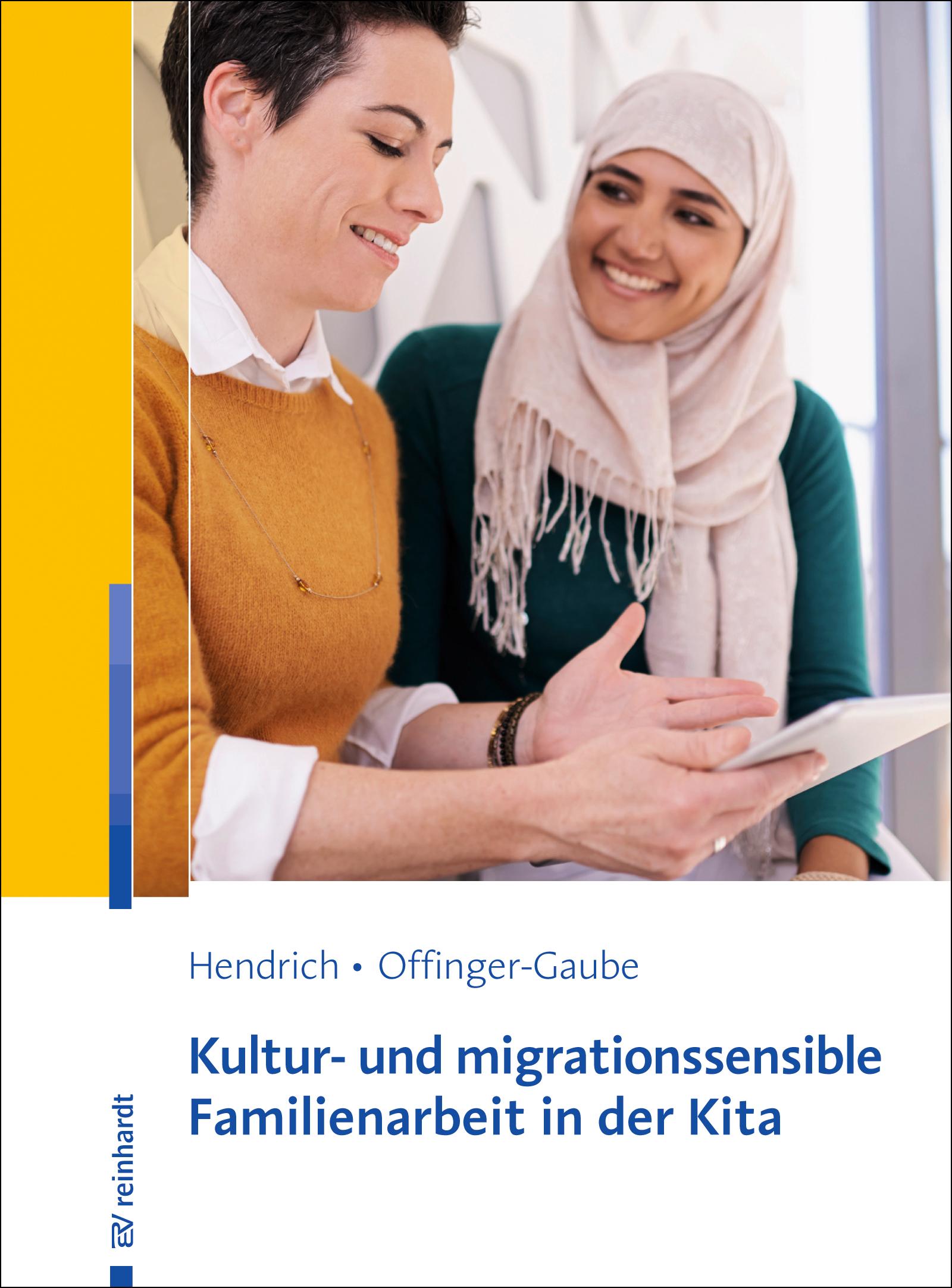 Kultur- und migrationssensible Familienarbeit in der Kita