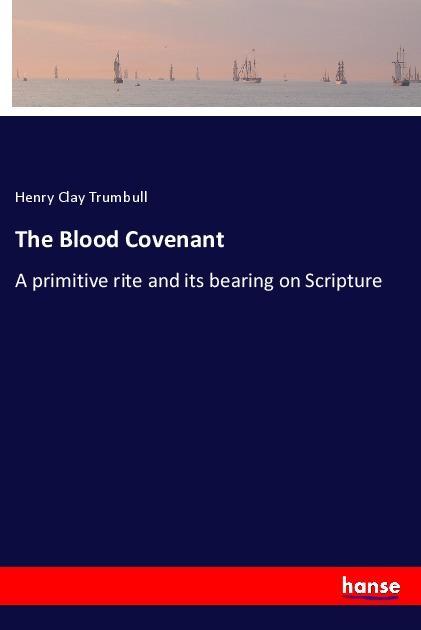 The Blood Covenant