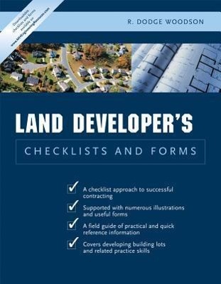 Residential Land Developer's Checklists and Forms