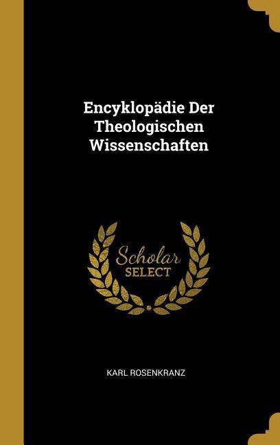 Encyklopädie Der Theologischen Wissenschaften