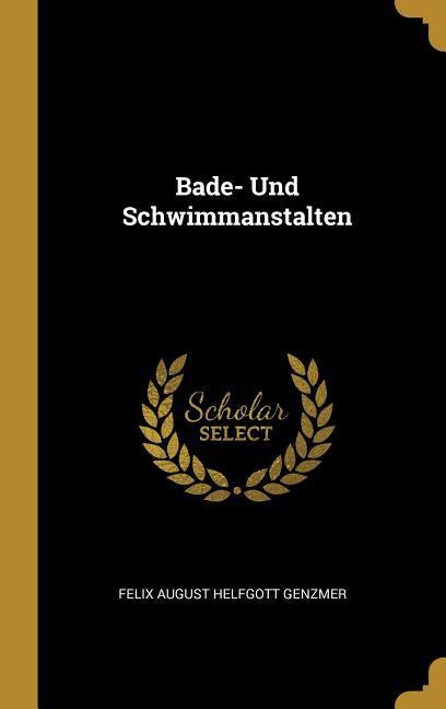 Bade- Und Schwimmanstalten