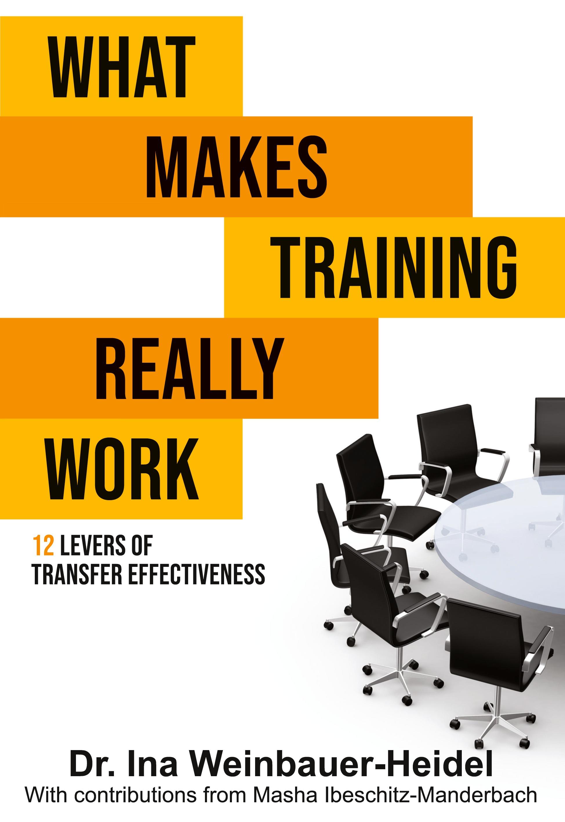 What Makes Training Really Work