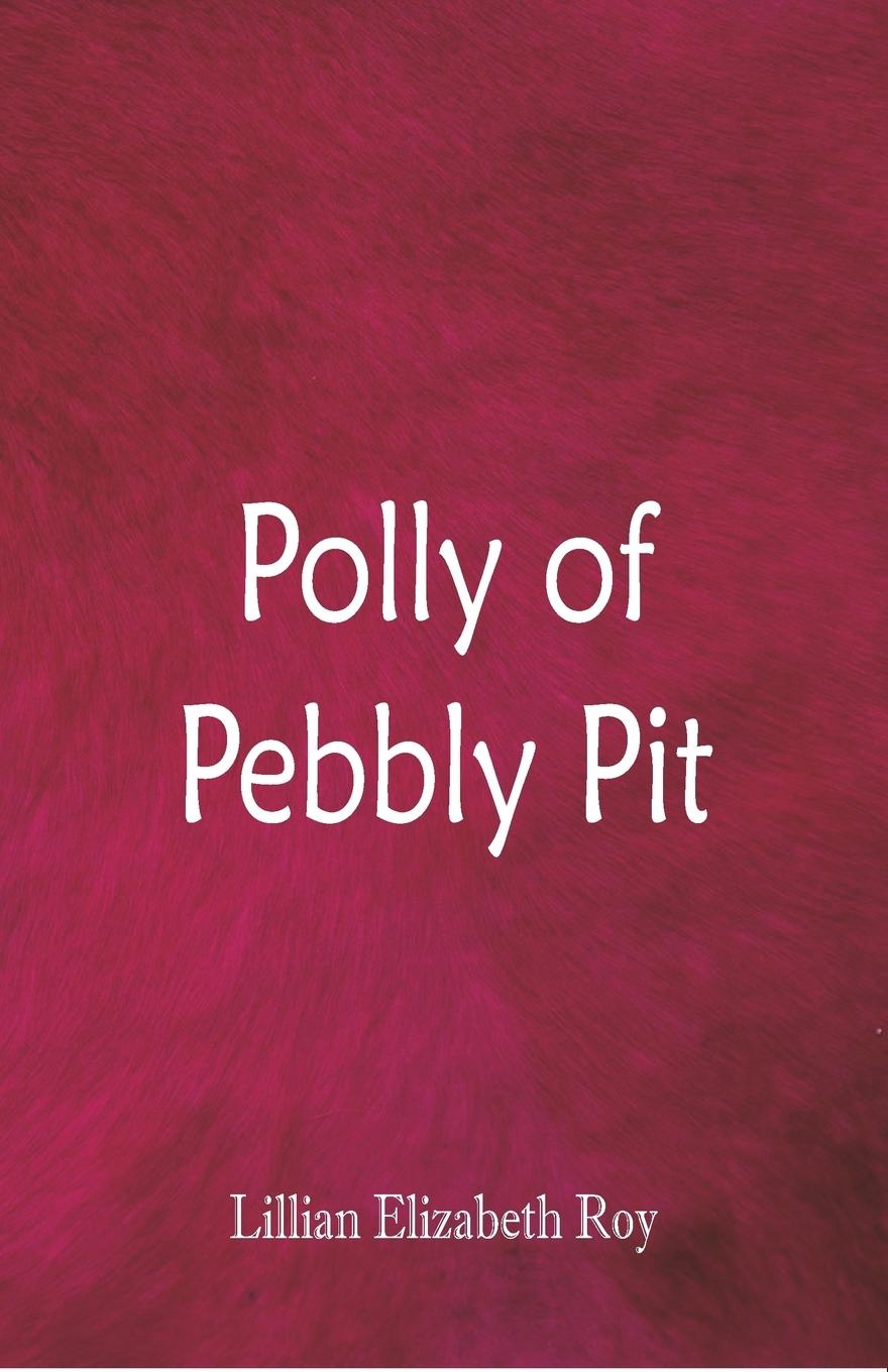 Polly of Pebbly Pit