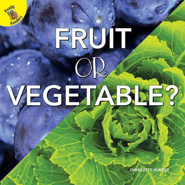 Fruit or Vegetable?