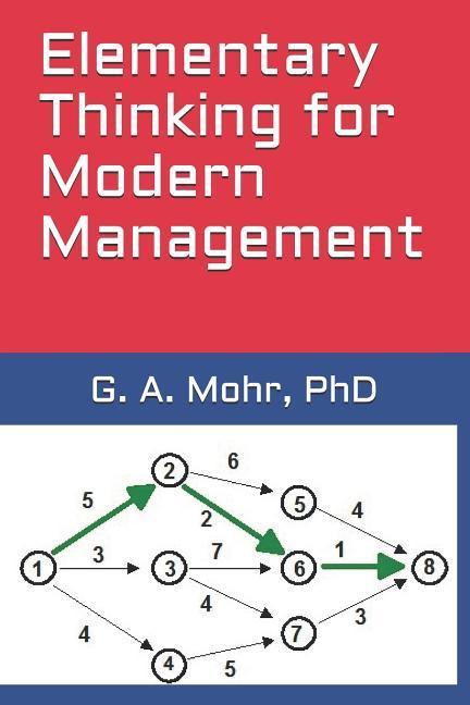 Elementary Thinking for Modern Management