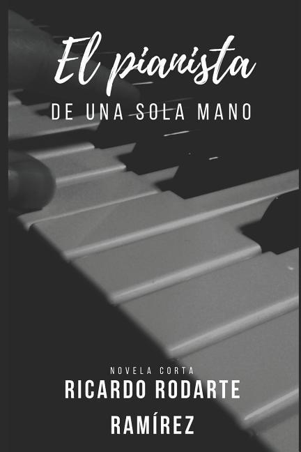 El Pianista de Una Sola Mano