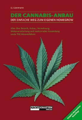 Der Cannabis - Anbau