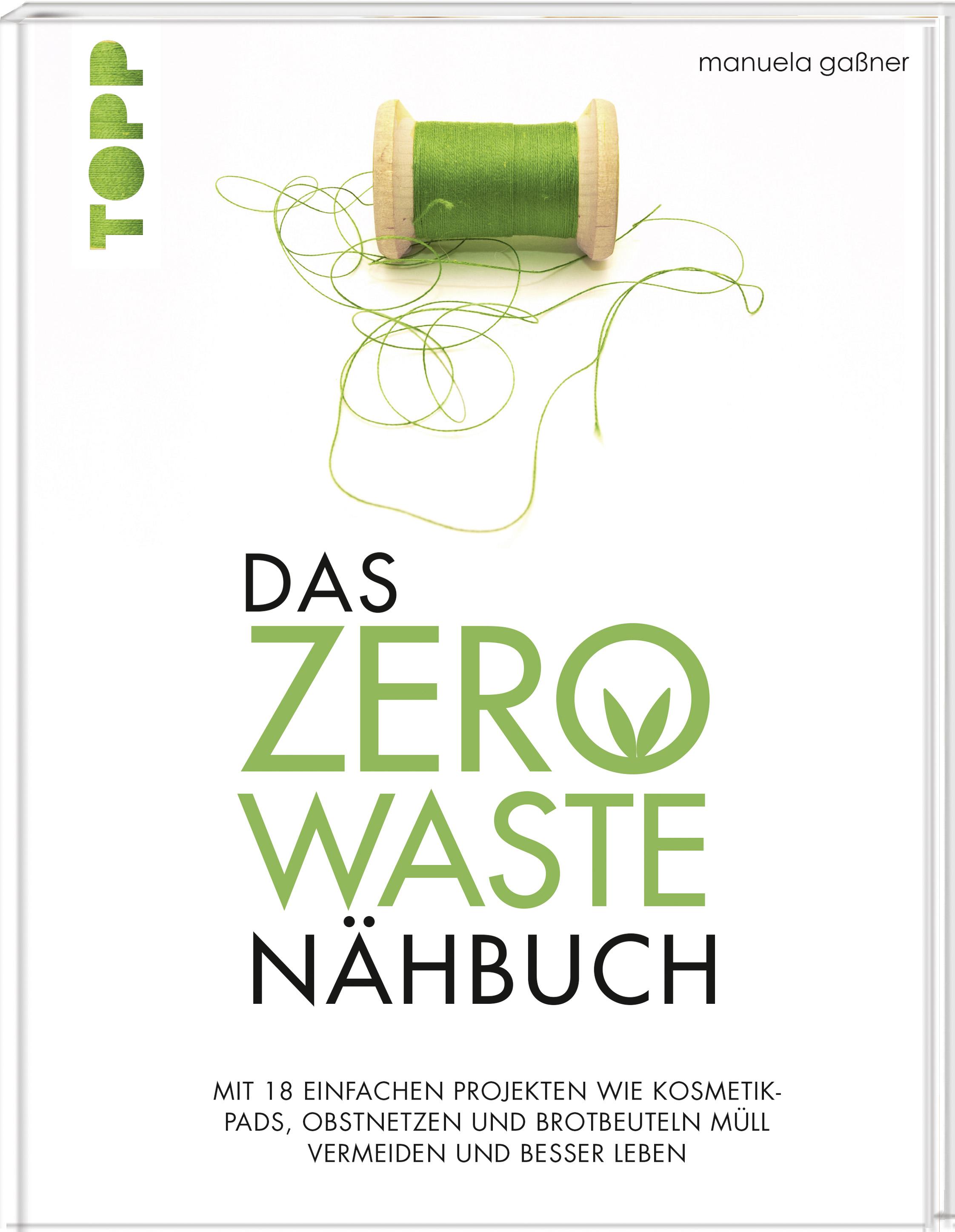 Das Zero-Waste-Nähbuch