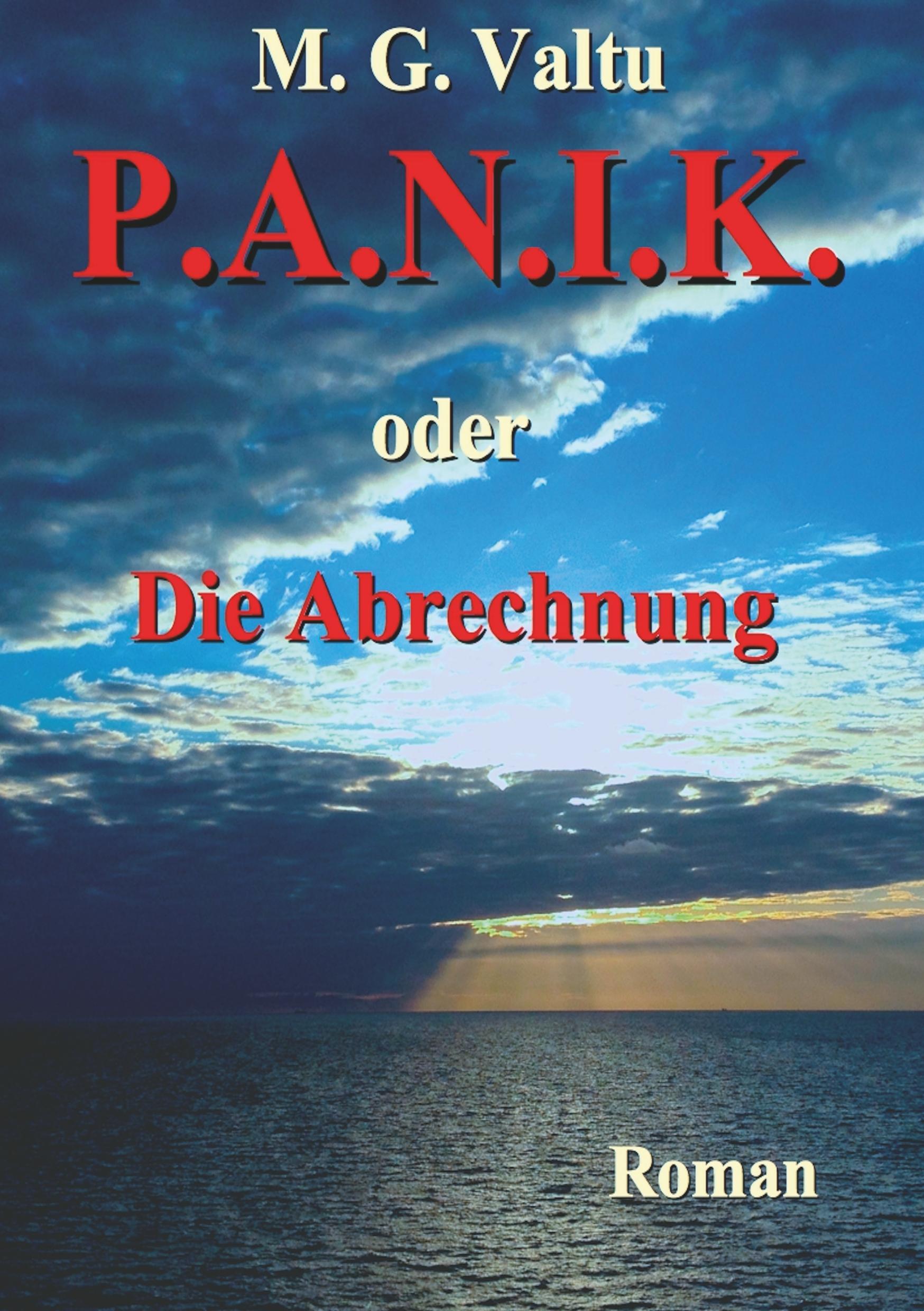 P.A.N.I.K. oder Die Abrechnung