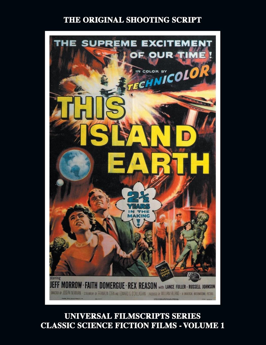 This Island Earth (Universal Filmscripts Series Classic Science Fiction)