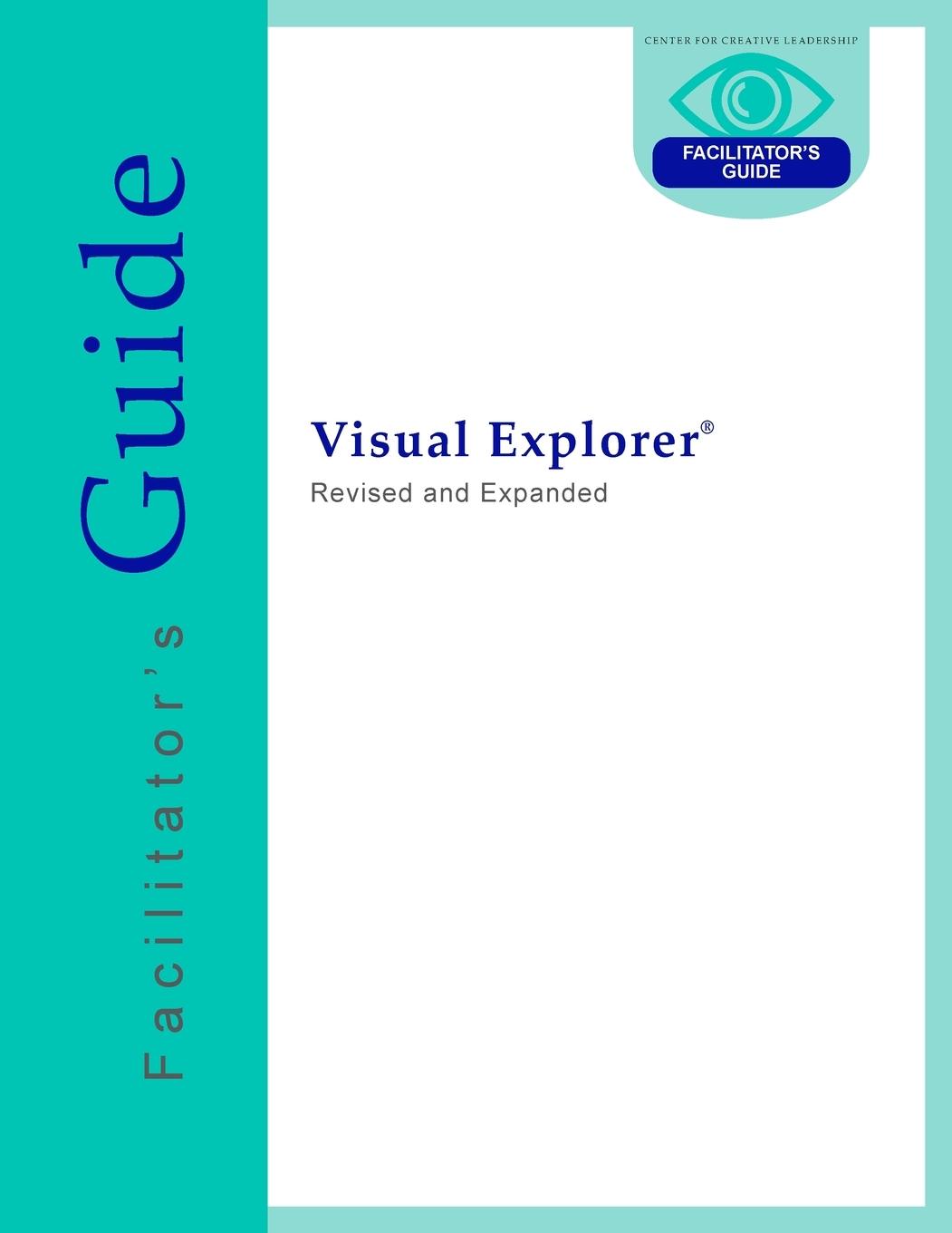 Visual Explorer Facilitator's Guide