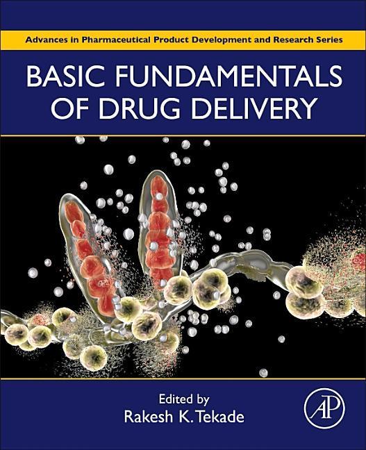 Basic Fundamentals of Drug Delivery