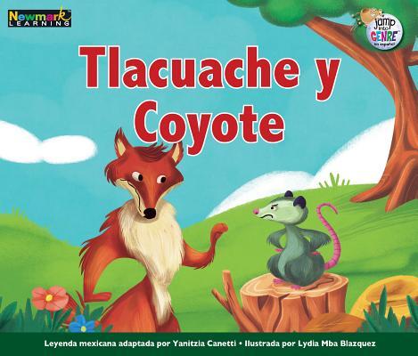 Tlacuache y Coyote