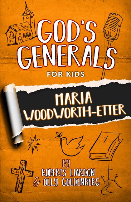 God's Generals for Kids