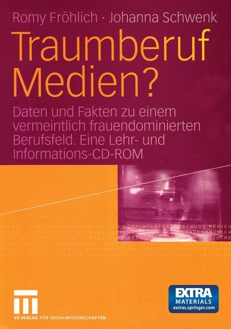 Traumberuf Medien?