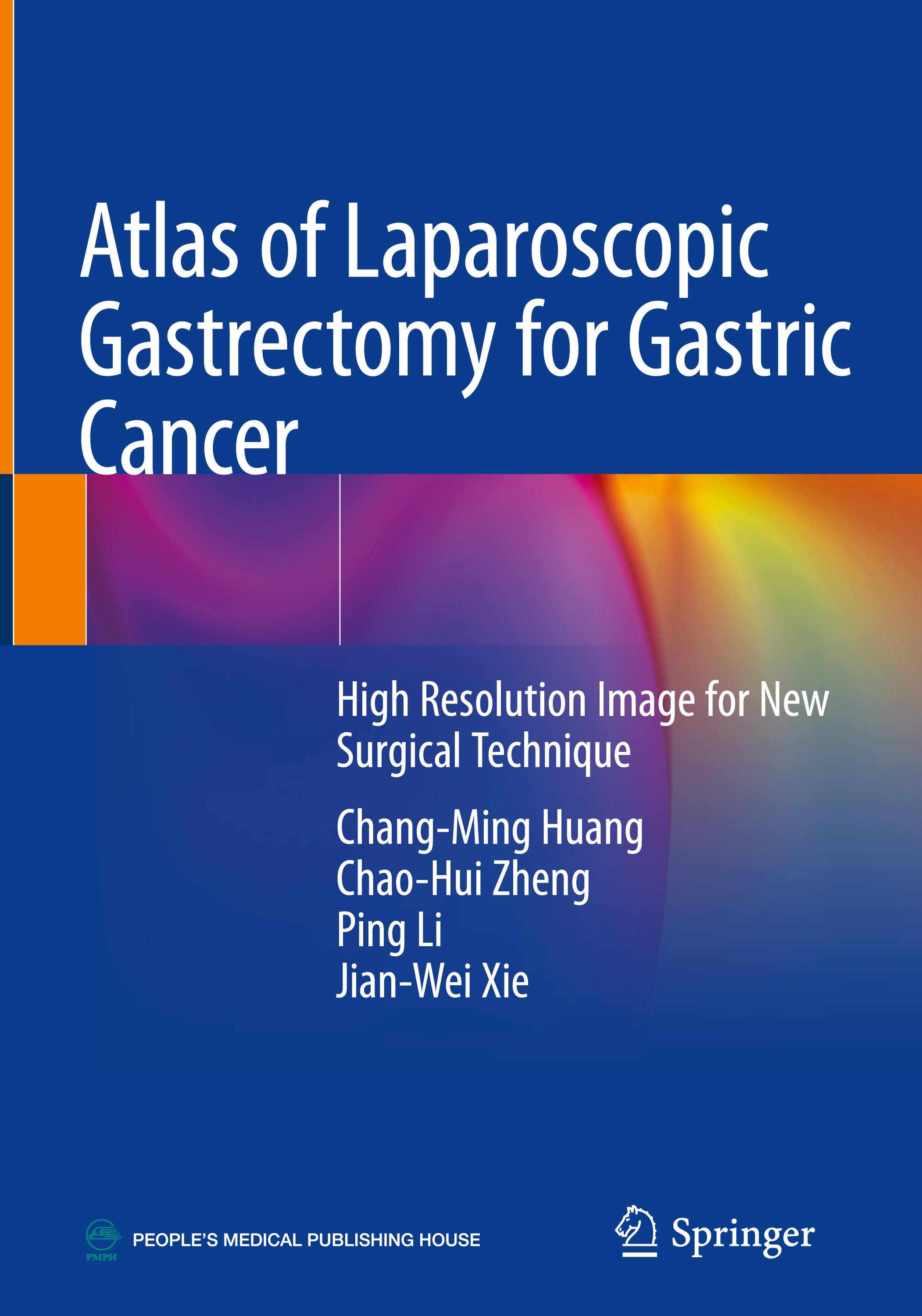 Atlas of Laparoscopic Gastrectomy for Gastric Cancer