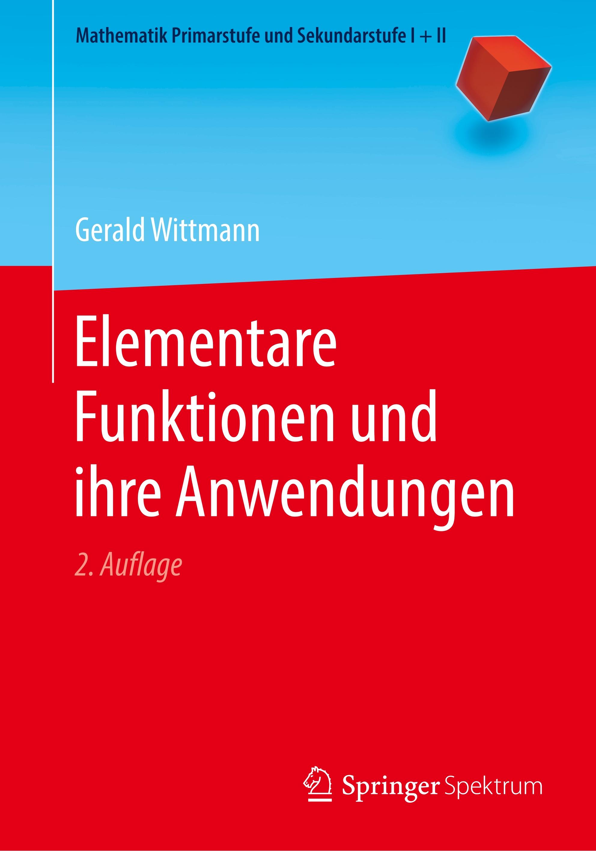 Elementare Funktionen und ihre Anwendungen