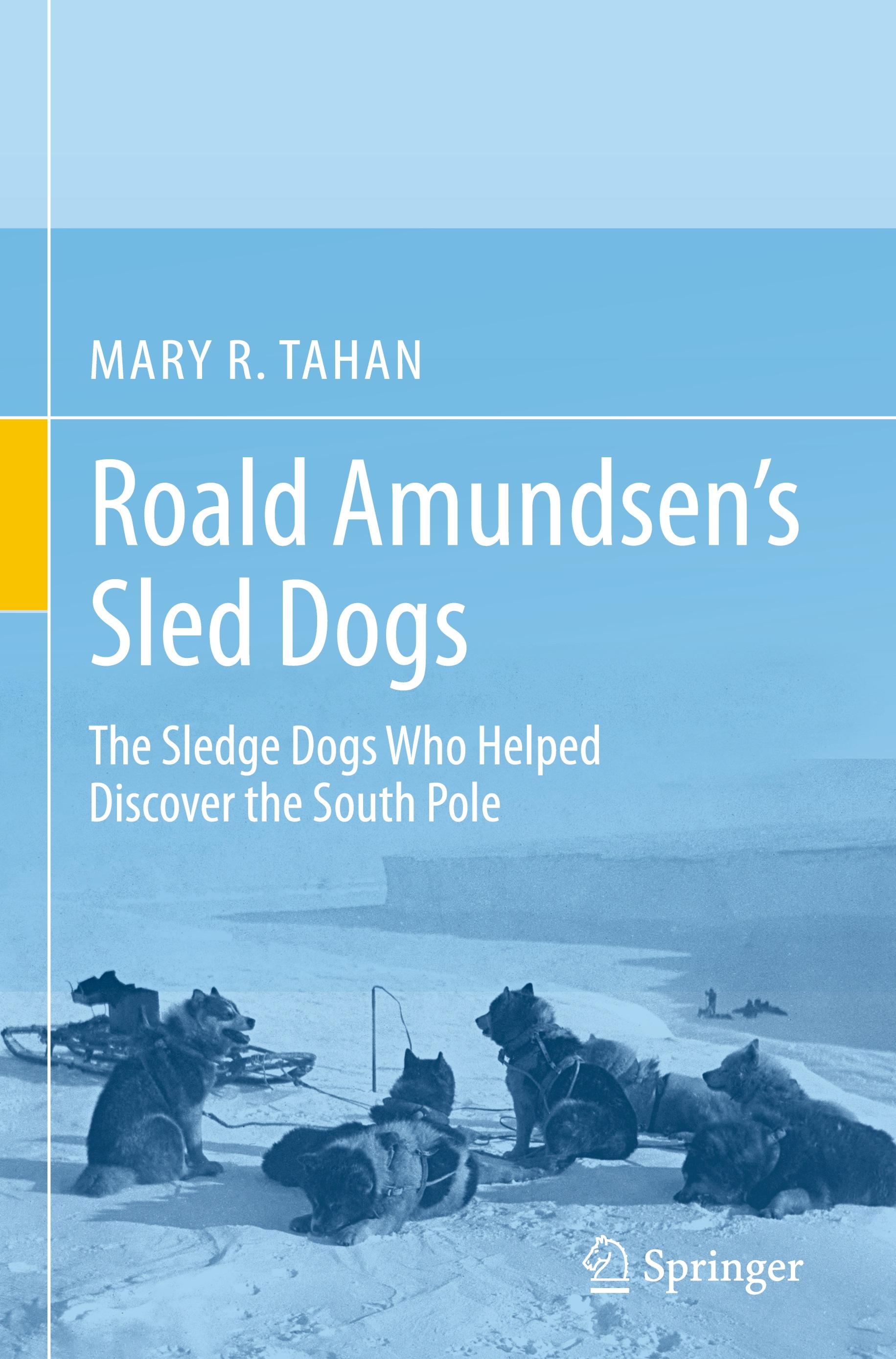 Roald Amundsen's Sled Dogs