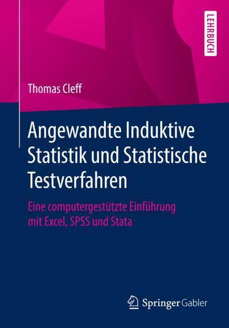 Angewandte Induktive Statistik und Statistische Testverfahren