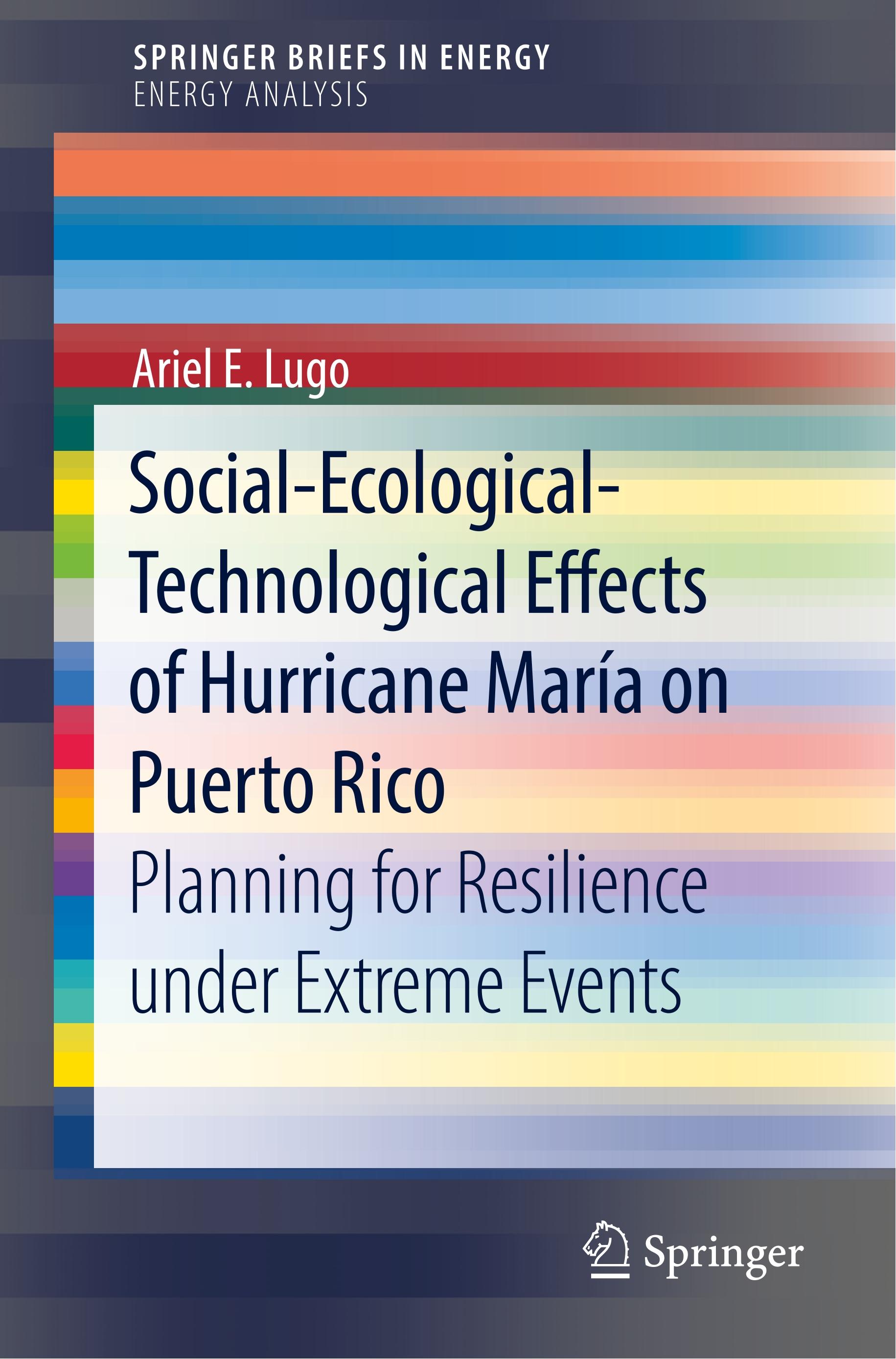 Social-Ecological-Technological Effects of Hurricane María on Puerto Rico