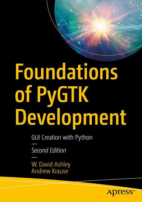 Foundations of Pygtk Development