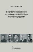 Biographisches Lexikon zur nationalsozialistischen Wissenschaftspolitik