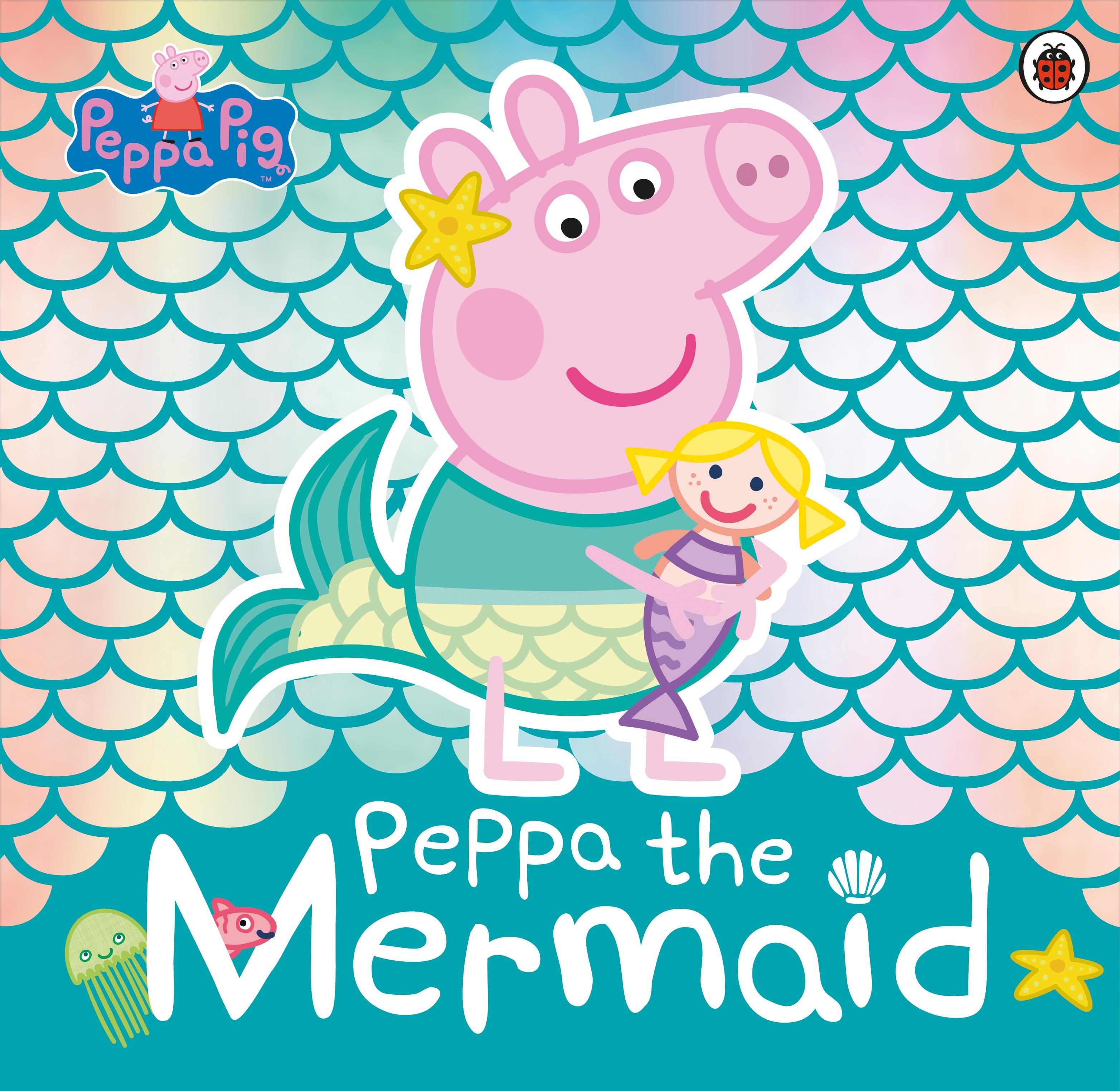 Peppa Pig: Peppa the Mermaid