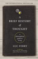 A Brief History of Thought