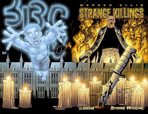 Warren Ellis' Strange Killings: Strong Medicine