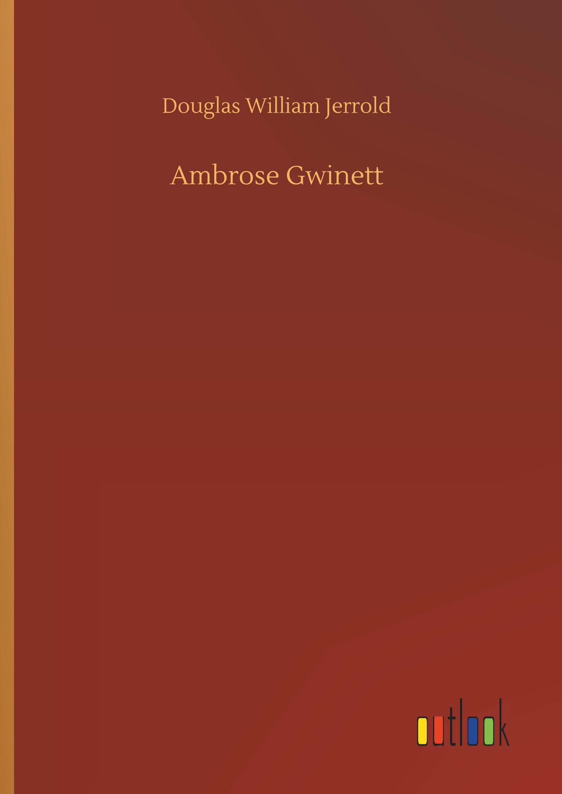 Ambrose Gwinett