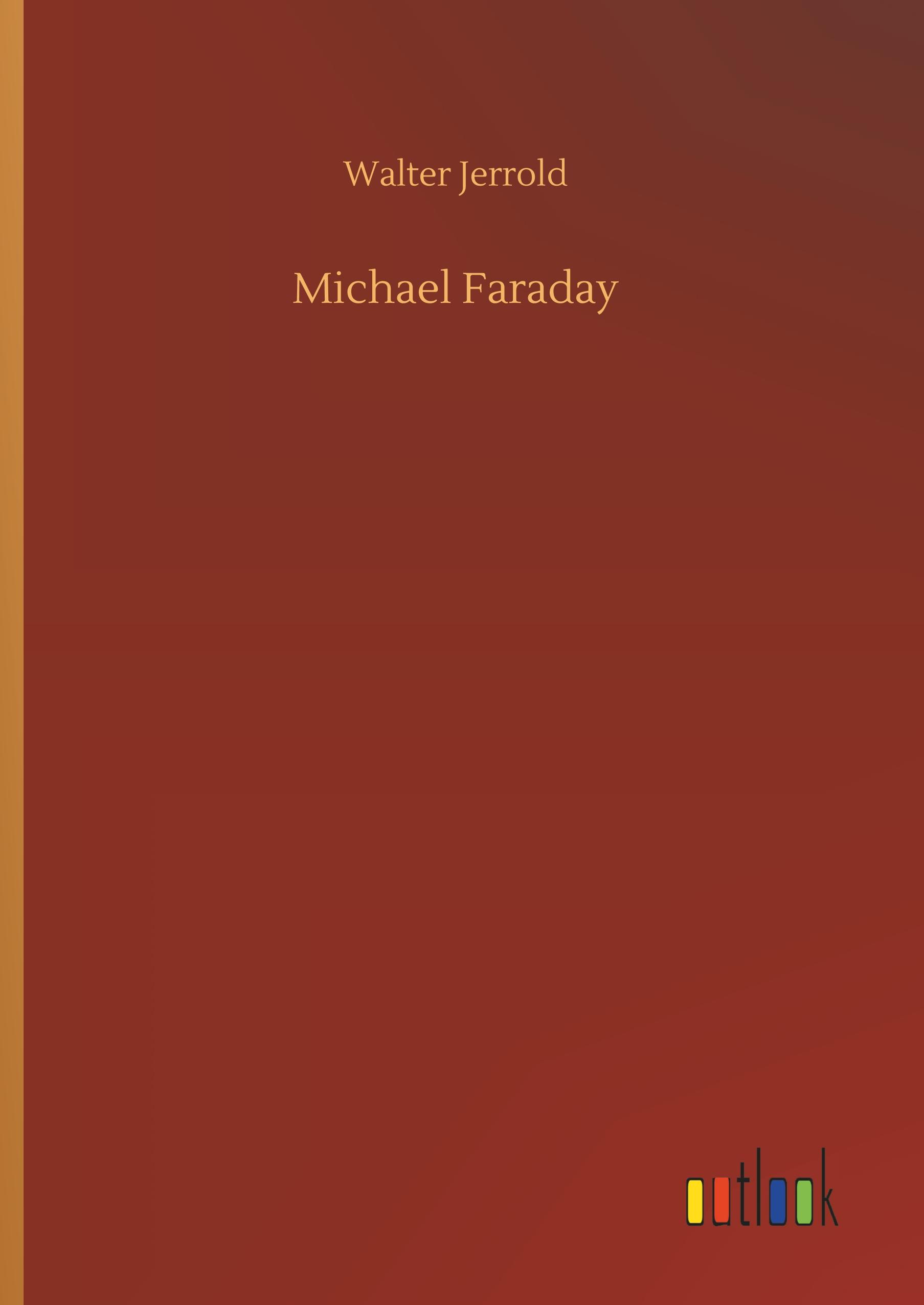 Michael Faraday