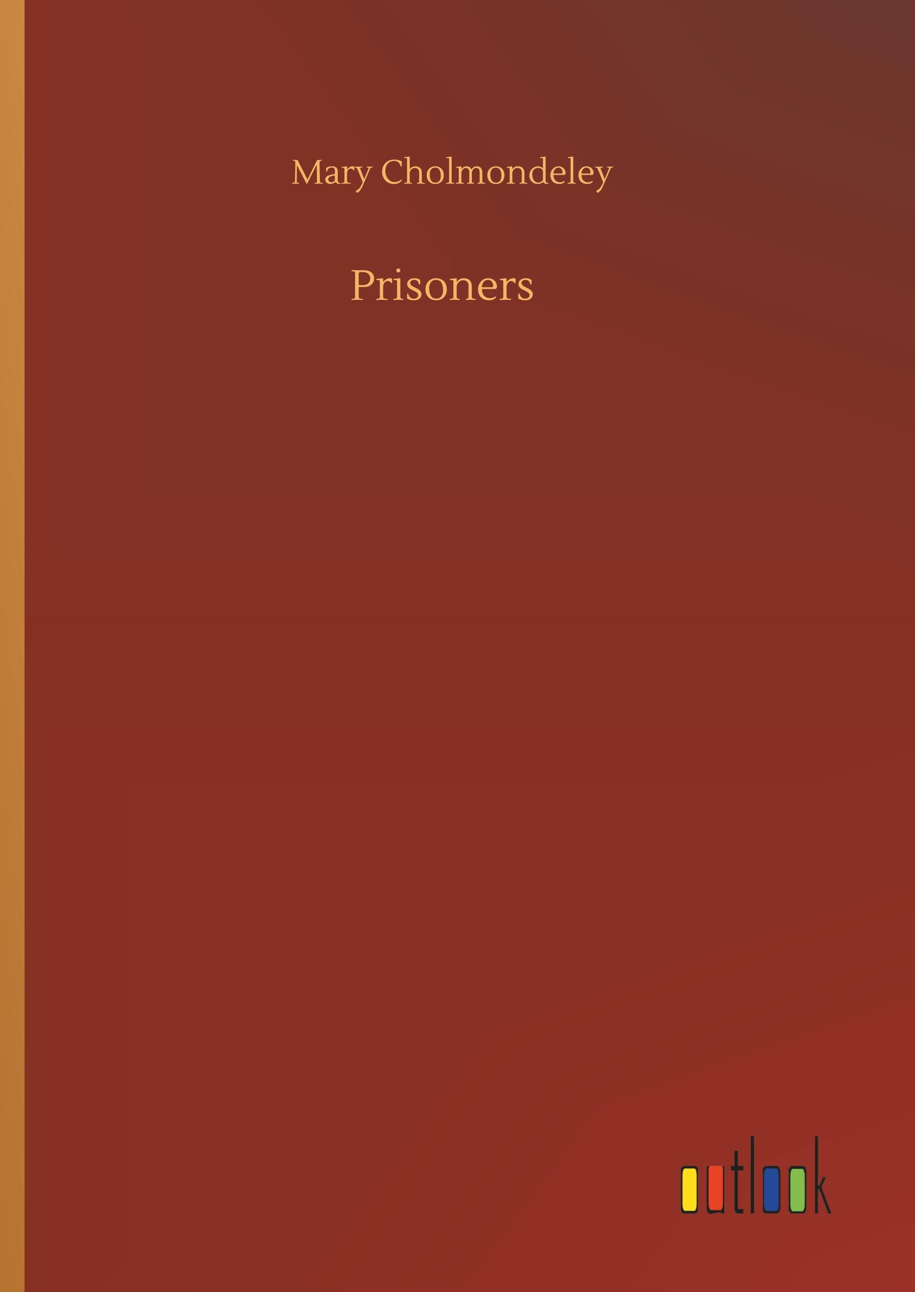 Prisoners