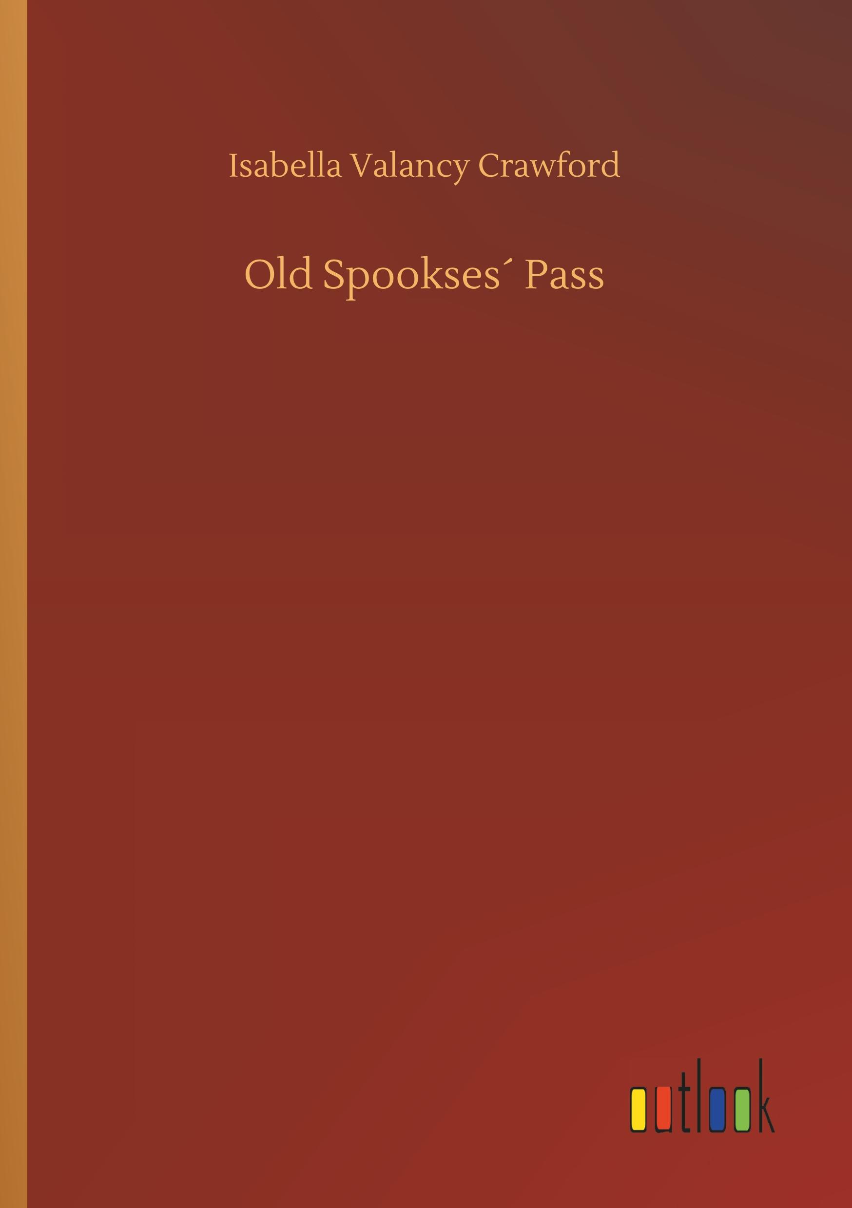 Old Spookses´ Pass