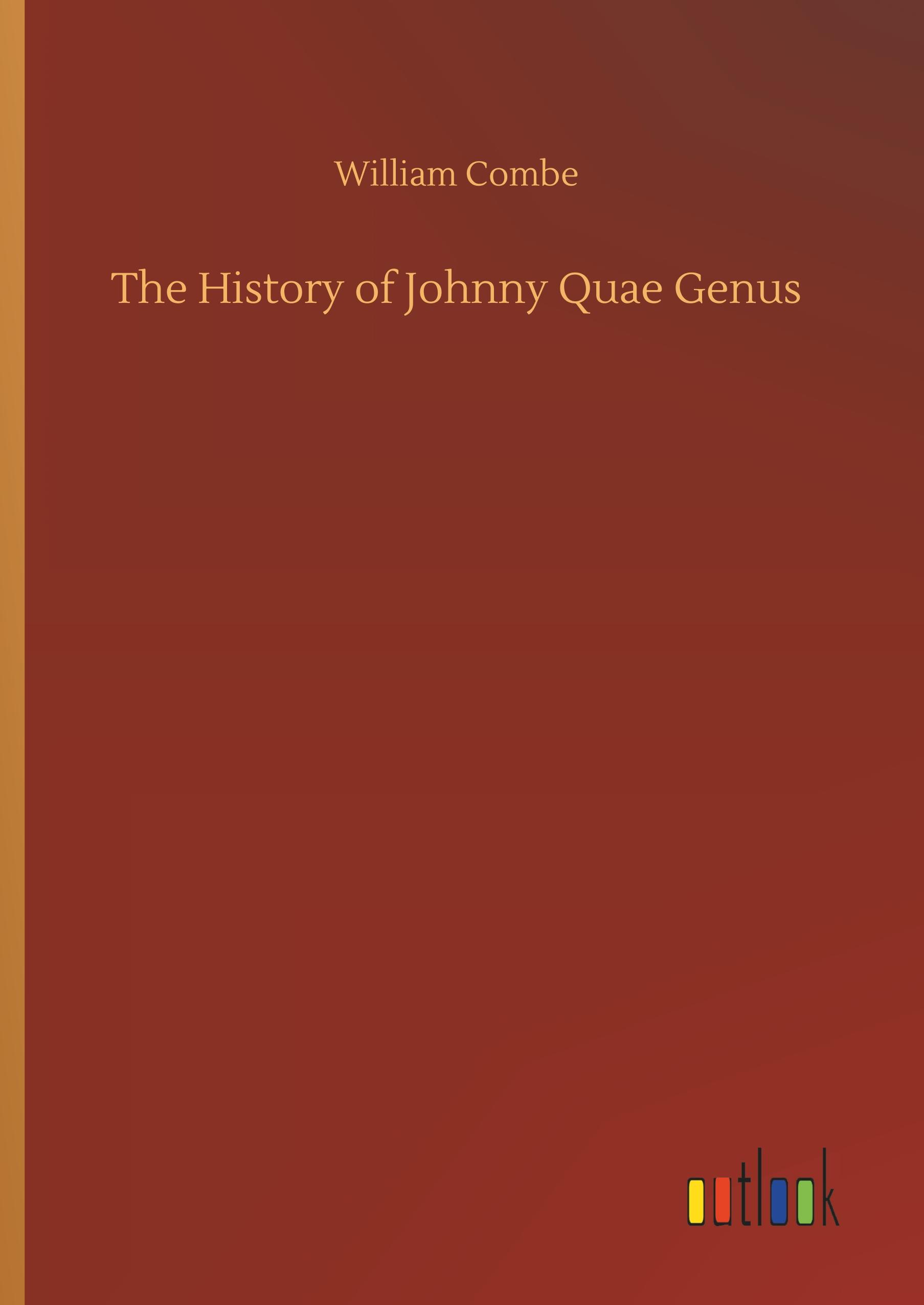 The History of Johnny Quae Genus