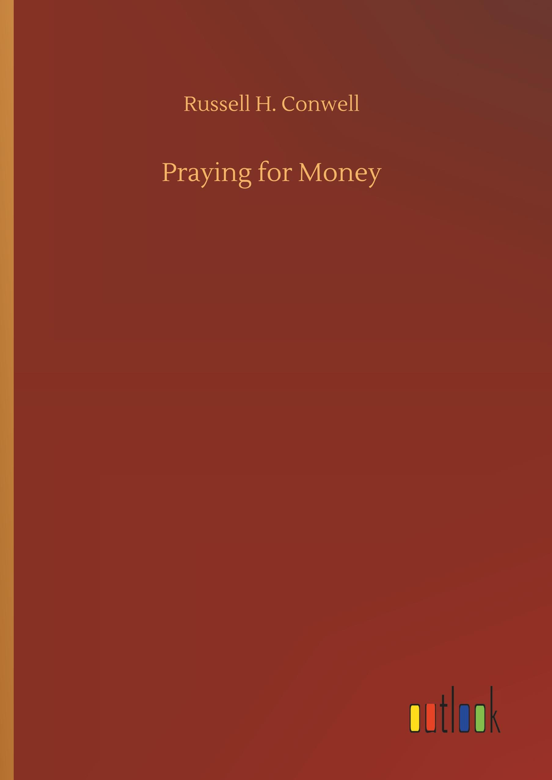 Praying for Money