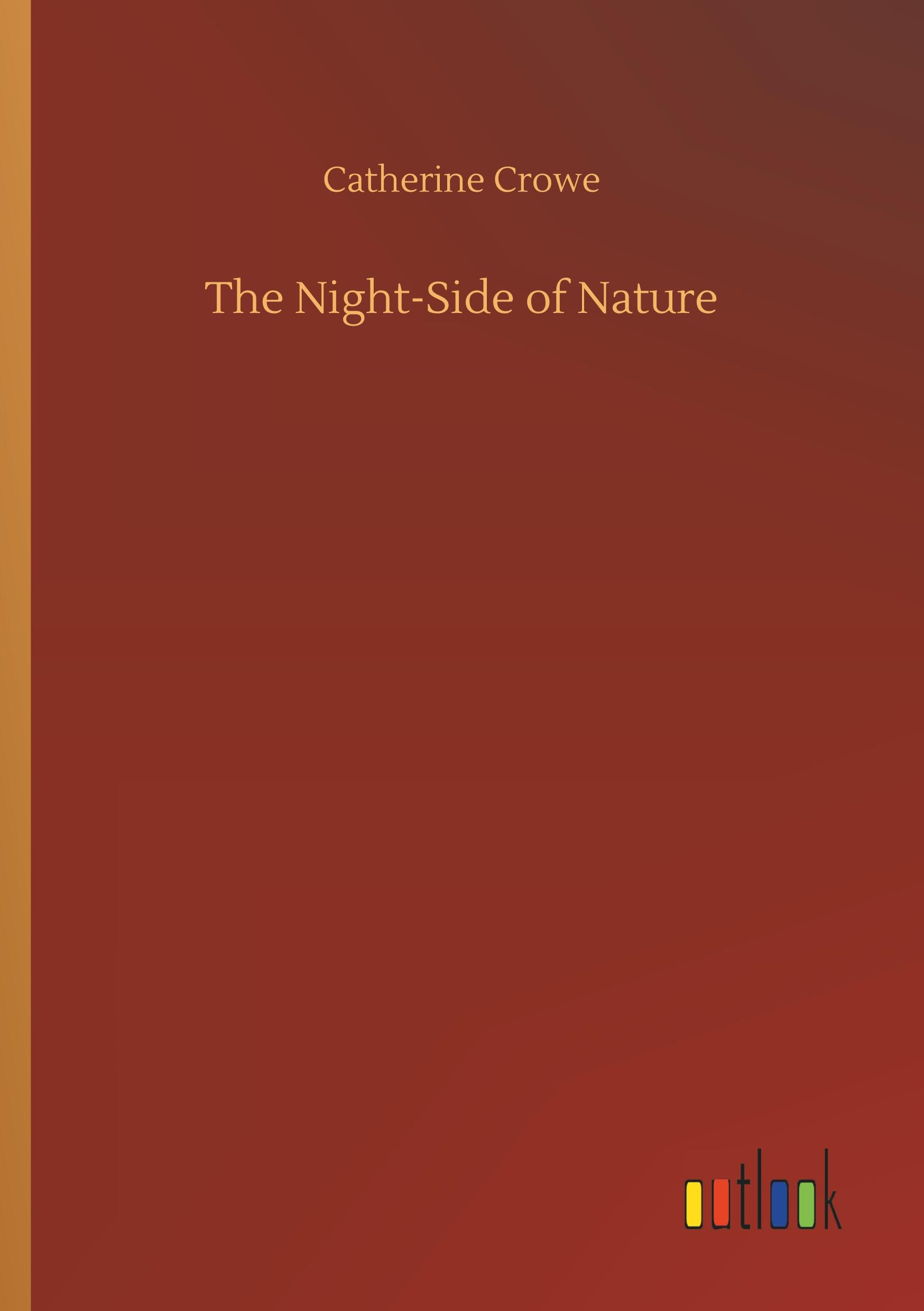 The Night-Side of Nature