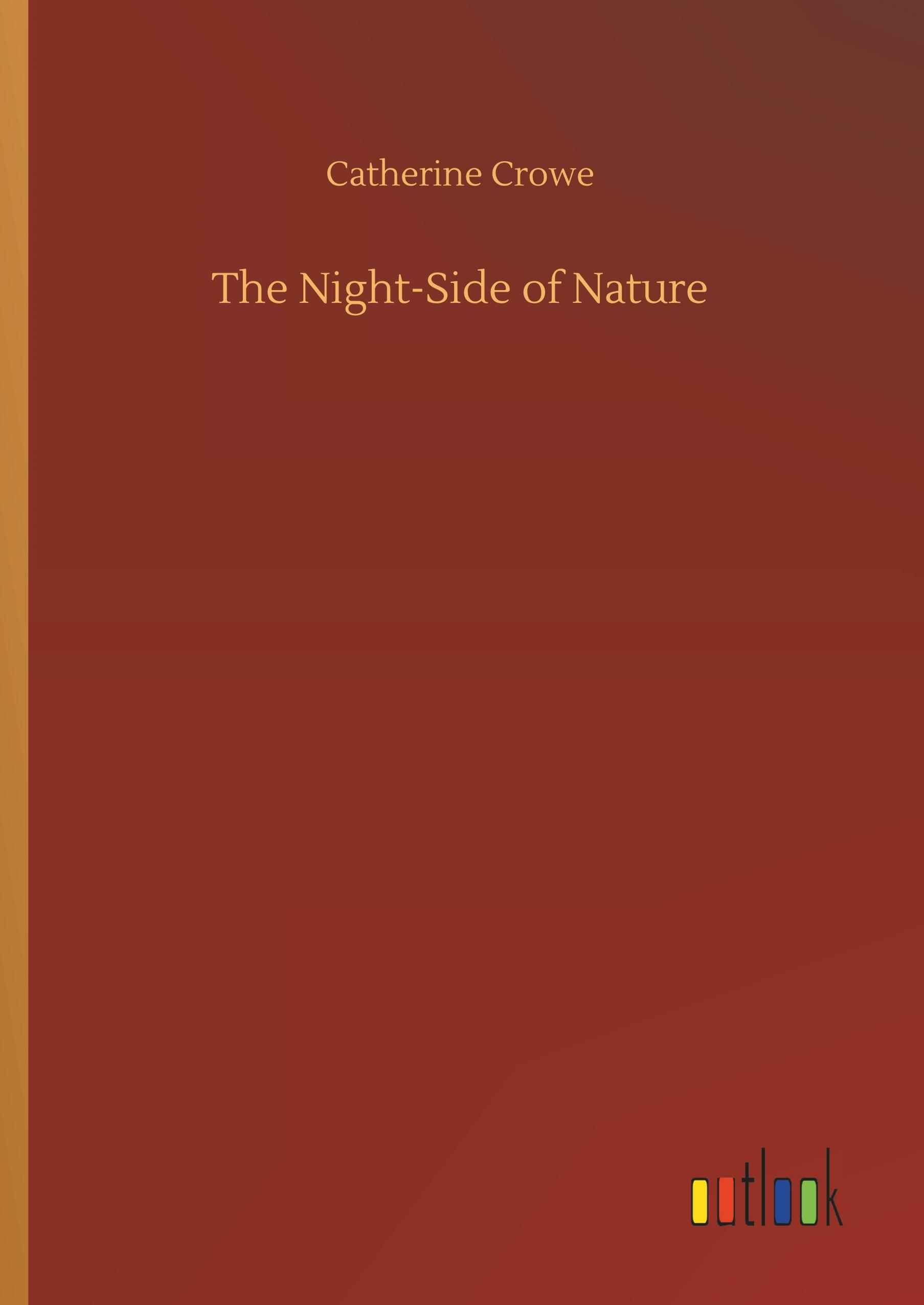 The Night-Side of Nature