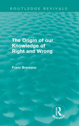 The Origin of Our Knowledge of Right and Wrong (Routledge Revivals)