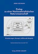 Prolog zu einer Nachmaterialistischen Naturwissenschaft