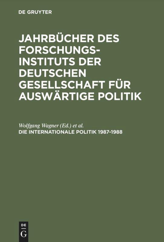 Die Internationale Politik 1987¿1988