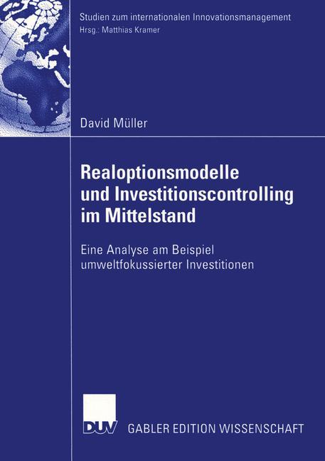 Realoptionsmodelle und Investitionscontrolling im Mittelstand