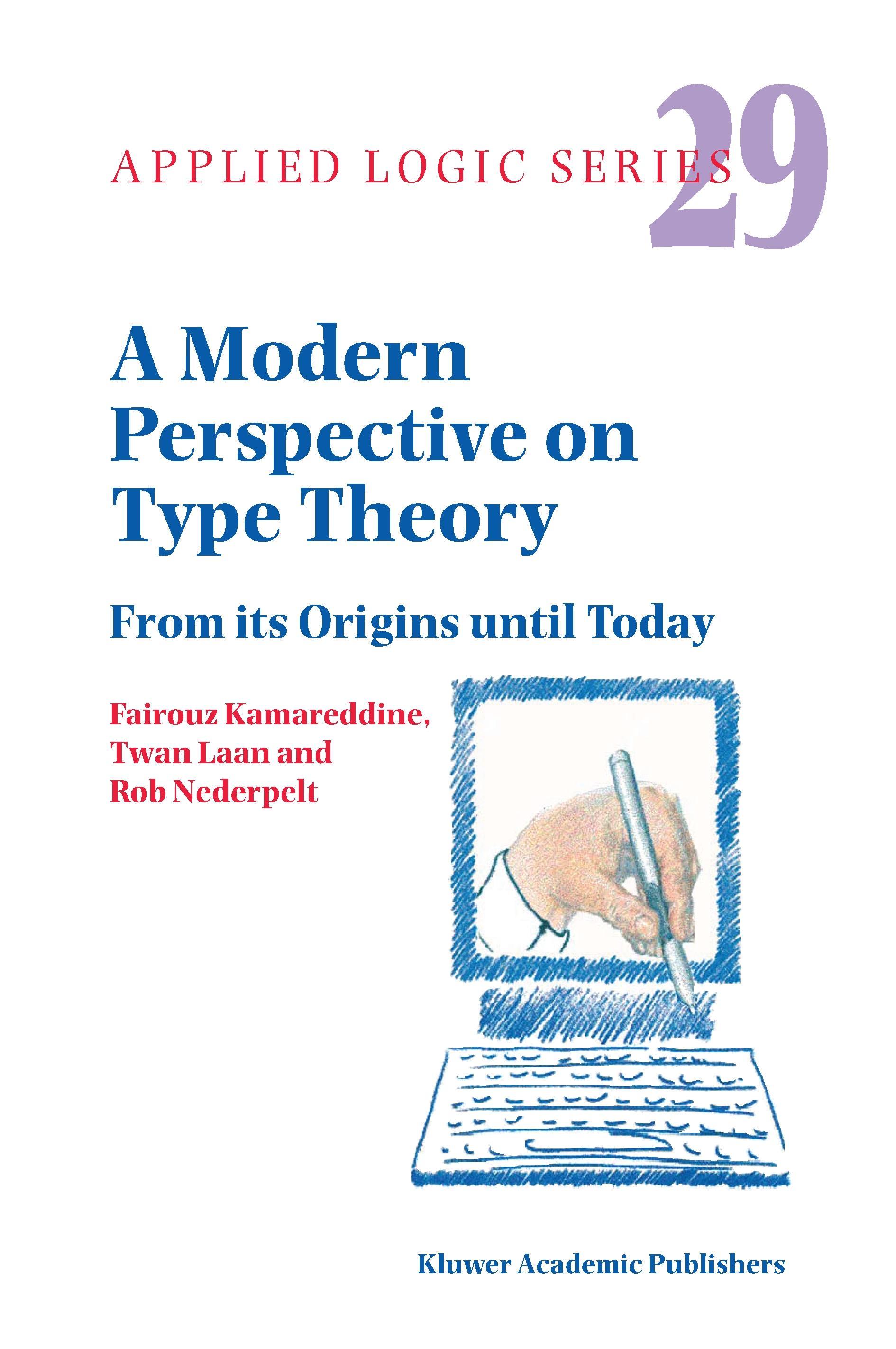 A Modern Perspective on Type Theory