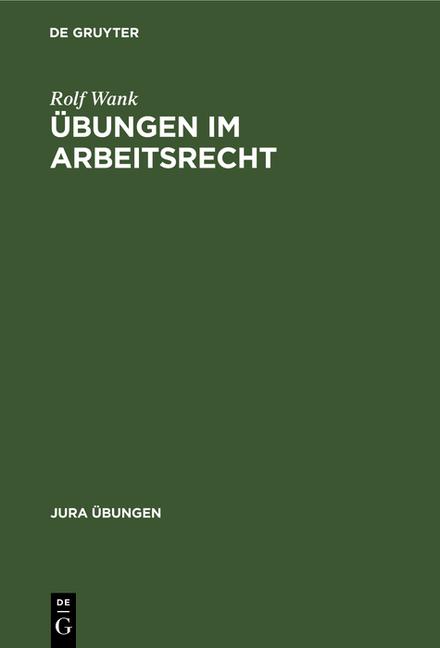 Übungen im Arbeitsrecht