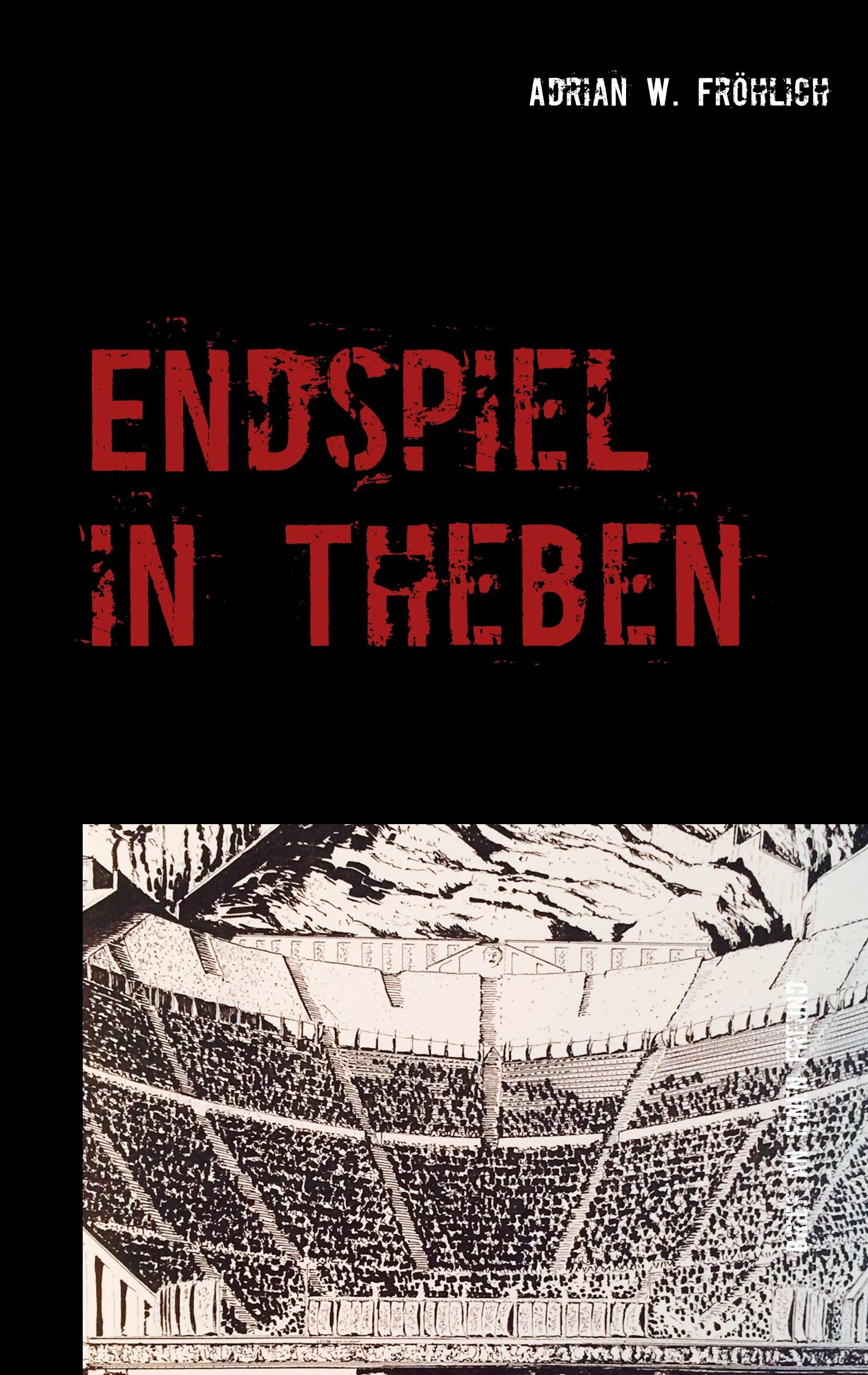 Endspiel in Theben