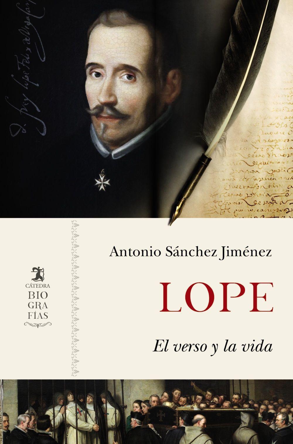 Lope : el verso y la vida